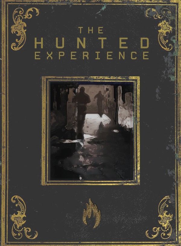 The Hunted Experience